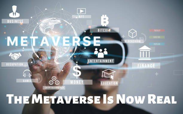 Metaverse is now real