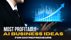AI Business Ideas: Maximizing Profit Potential for Entrepreneurs